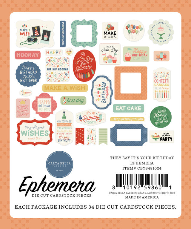 They Say It's Your Birthday . Ephemera