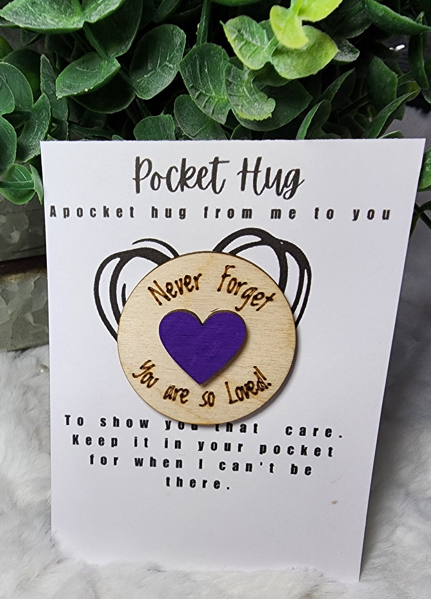 You are Loved . Pocket Hug