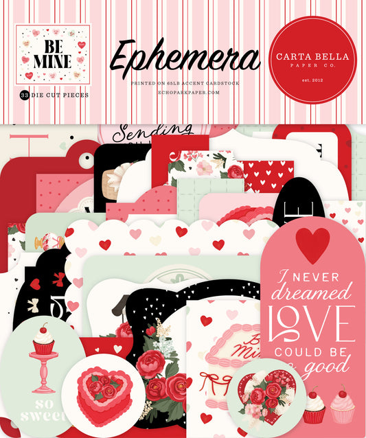 Be Mine . Ephemera